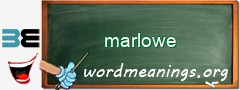 WordMeaning blackboard for marlowe